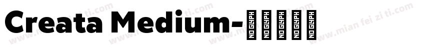 Creata Medium字体转换